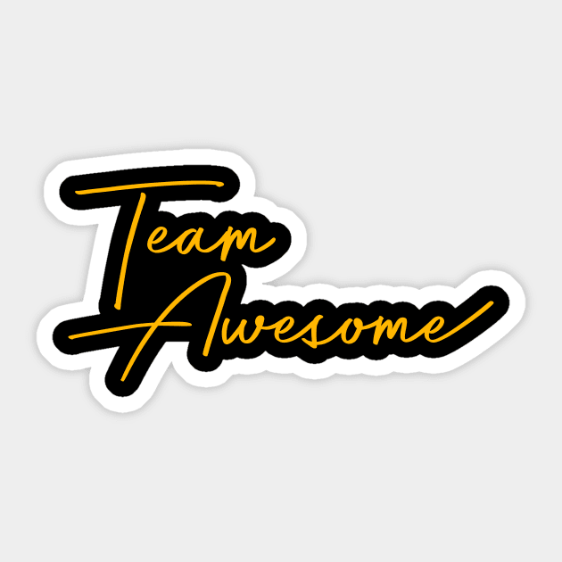 Team Awesome Sticker by Jennifer